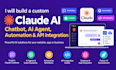 develop claude ai, claude code, ai agent, automation and api integration,chatbot