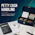 handle your petty cash