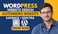 build wordpress gutenberg website with kadence, spectra and speed optimization