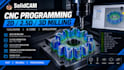 do cnc programming, 2d 3d milling, and gcode in solidcam