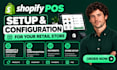 set up and configure shopify pos for your retail store