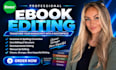 edit your ebook and proofread your ebook manuscript