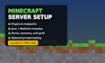 set up and configure your minecraft server with plugins, mods and crossplay