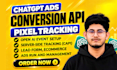 set up and manage openai chatgpt ads with pixel and conversion API tracking GTM