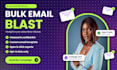 send your bulk email blast campaign