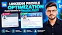 do linkedin profile optimization, SEO headline and summary
