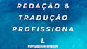escrever e traduzir textos profissionais