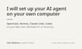 set up your ai agent on your own computer