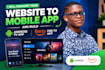 convert your website to mobile app and build androld tv app or fire tv apps