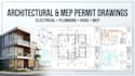 do architectural electrical drawings, mep plans, plumbing, hvac for permit