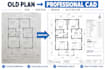 Convert sketches and old plans into professional cad drawings by ...