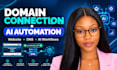 connect domain to website and set up ai automation workflows