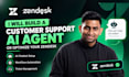 build a customer support ai agent or optimize your zendesk