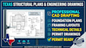 draft texas structural plans and engineering drawings