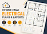 draw residential electrical plans and layouts