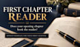 read your first chapter and provide honest reader feedback