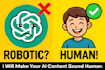 proofread edit, add human touch to your ai generated content
