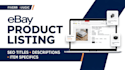 do ebay listing, ebay product listing, ebay SEO listing