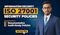 write iso 27001 security policies and compliance documents