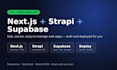 develop a full stack web app with nextjs strapi and supabase