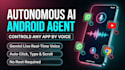 build an autonomous ai voice assistant android app that controls your phone