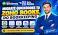 migrate quickbooks to zoho books, do bookkeeping