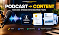 repurpose your podcast into engaging linkedin content