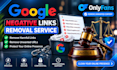 remove negative articles bad news mugshots and case on google