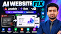 fix and improve lovable bolt v0 and ai generated websites
