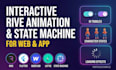 design interactive rive animation and state machine for web and app or lottie
