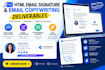 design HTML email signature and email copywrite deliverables