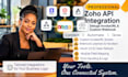 built zoho api integration deluge invokeurl and custom webhook