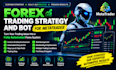 develop a fully automated forex trading strategy and bot