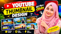 make bold and professional youtube thumbnail designs