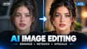 edit, enhance and retouch your ai generated images