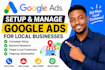 setup and manage google ads for local businesses