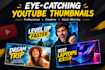 design an eye catching thumbnail