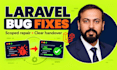 fix a small laravel or PHP bug in your existing app
