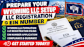 prepare your wyoming llc setup llc registration ein number