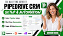 setup pipedrive crm, pipedrive automation, workflow for your agency