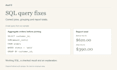 fix sql query errors and incorrect report totals