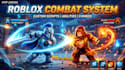 do roblox combat vfx, sfx system, abilities, r6 animation battleground mechanics