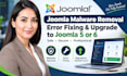 remove malware fix joomal errors and upgrade to joomla 5 or joomla 6
