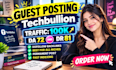 write and publish your article on techbullion high da DR cheap rate