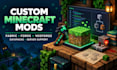 develop minecraft mods for fabric forge and neoforge