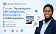 build custom squarespace API integration, webhooks and CRM automation