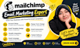 be your mailchimp email marketing expert