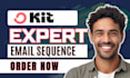 be your kit expert, setup kit email sequence newsletter design kit landing page