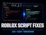 fix debug roblox scripts in lua roblox full game development
