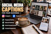 create social media content, captions and a content calendar